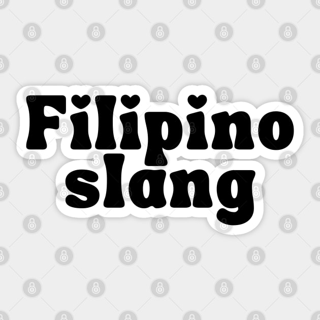 Philippines slang - simple word Sticker by CatheBelan